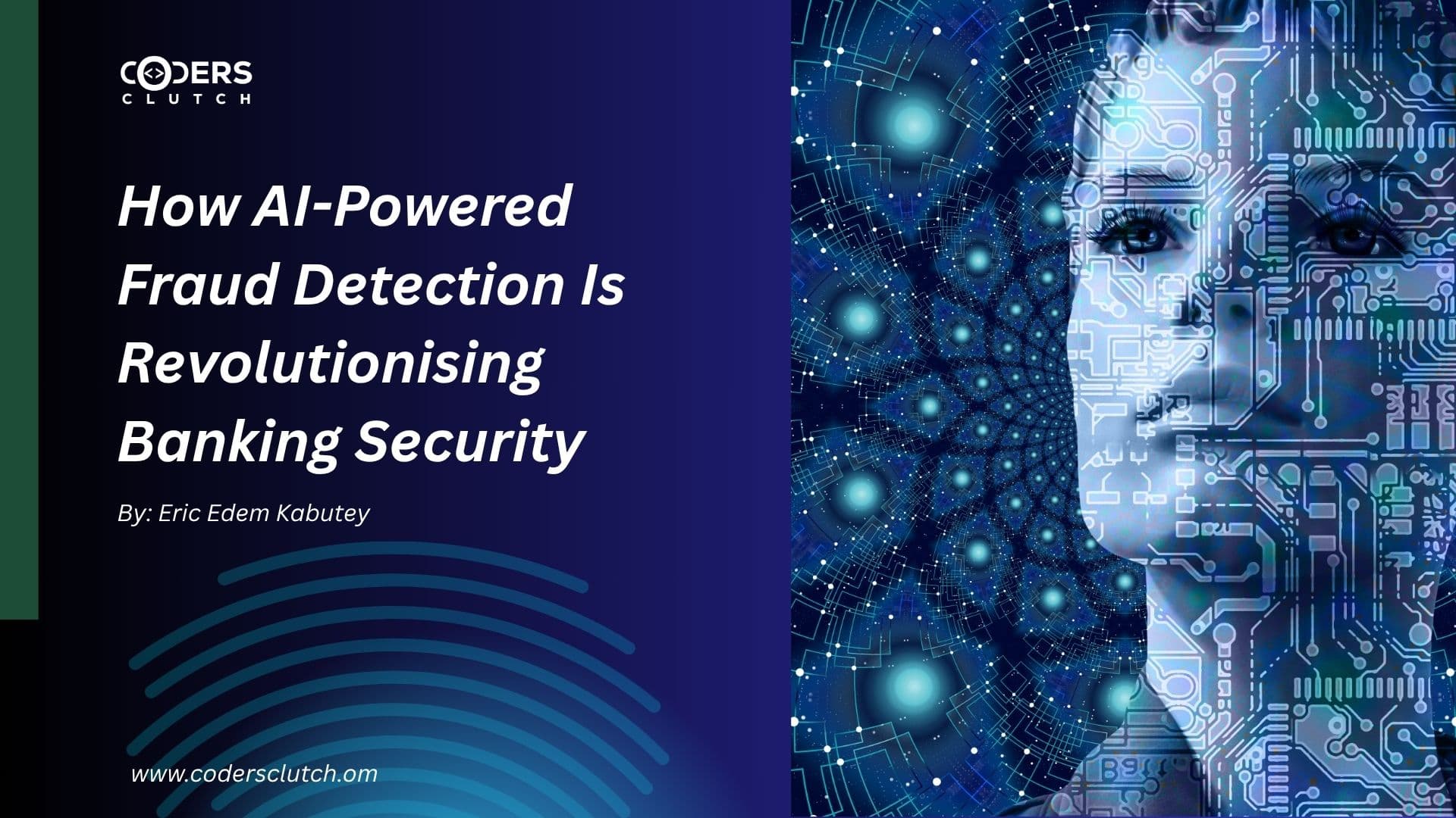 A human face overlaid with glowing circuit-board lines, representing AI in banking security.